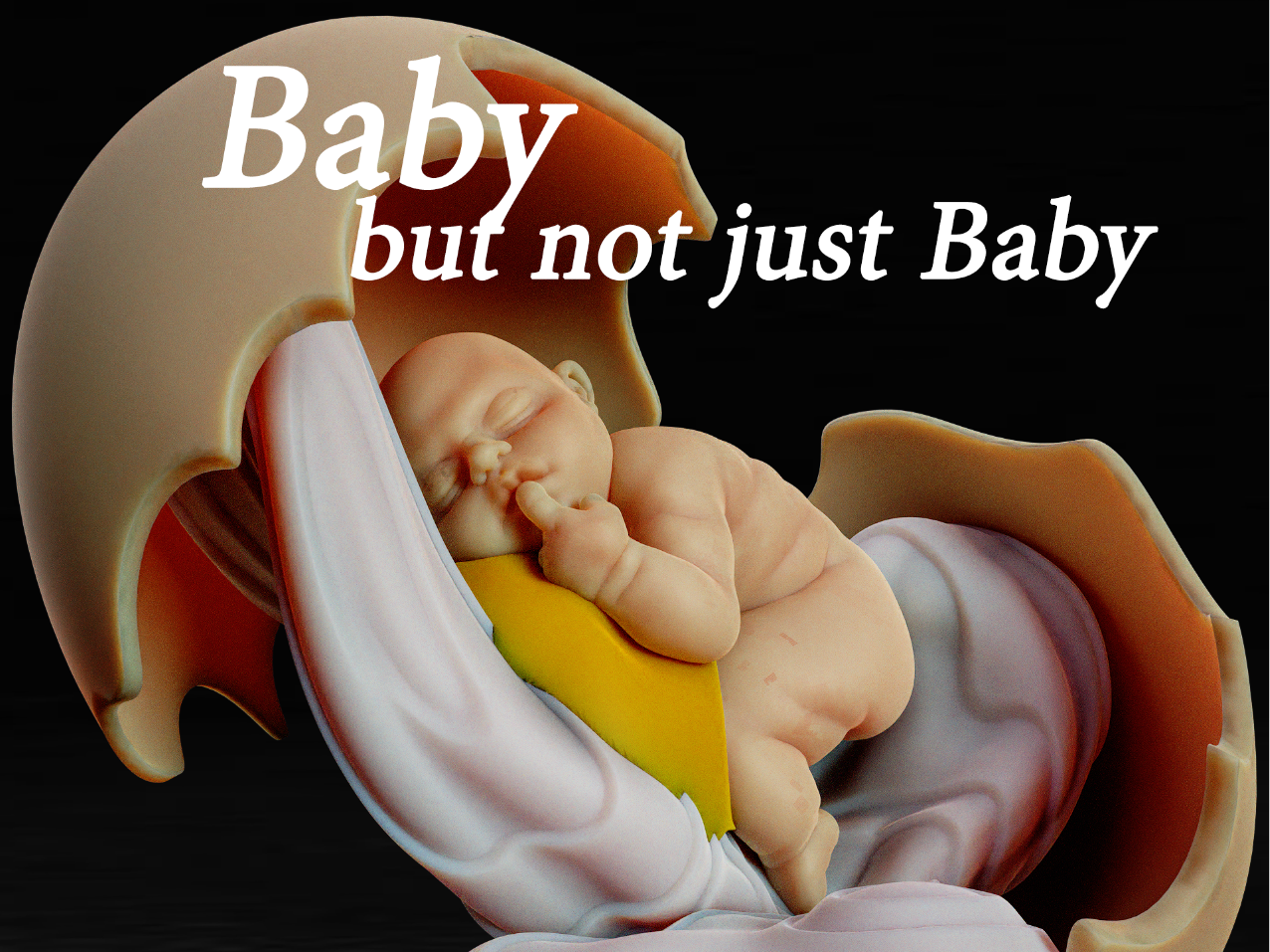 蛋壳宝宝-Baby  but not just Baby