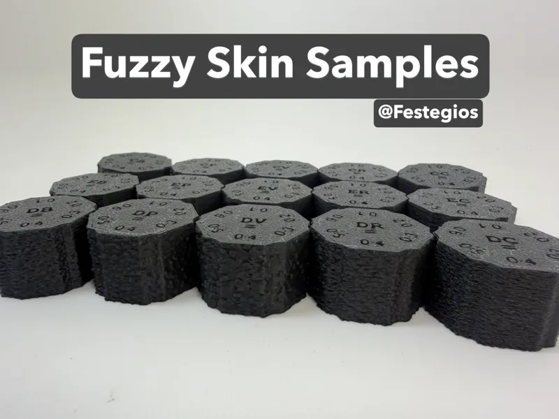 Fuzzy Skin Sample Tests