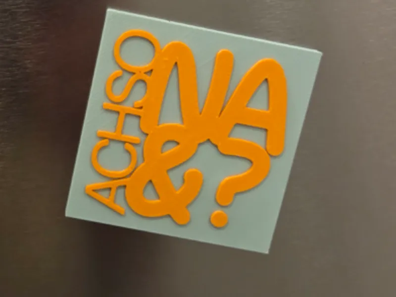 Magnet Botschaft - Achso Na und?