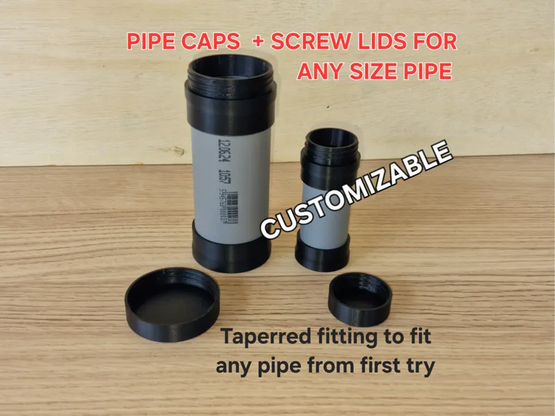 Tapered caps for pipes + screw lid - Customizable