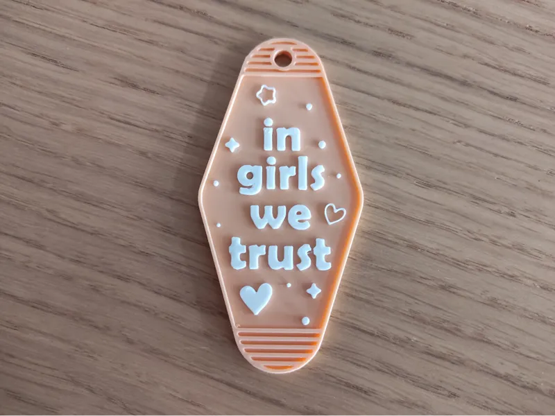 In girls we trust - keychain