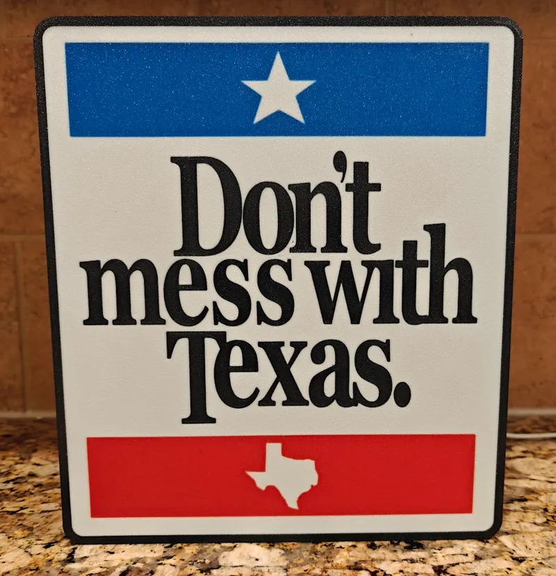 Don't Mess with Texas Lightbox
