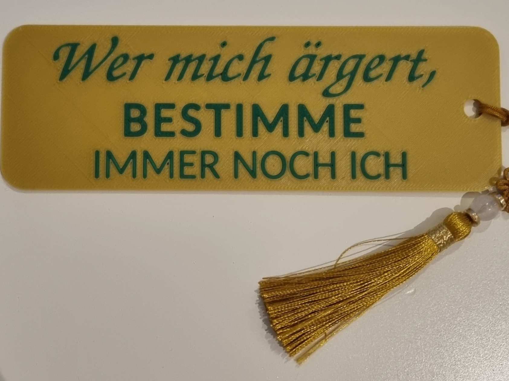 Lesezeichen Wer mich ärgert bestimme ich