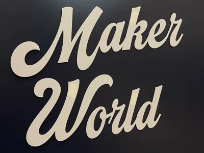 Maker World Signboard - Stick-on Marker Sign