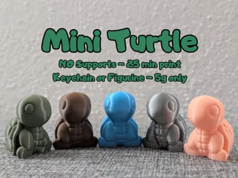 Mini Turtle - Keychain - No supports - 25min