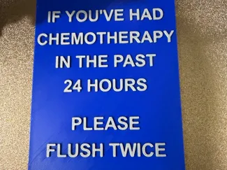 Chemo Bathroom Sign