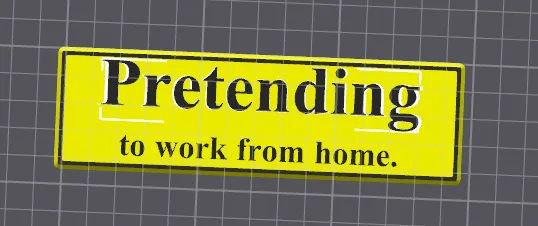 working from home sign.