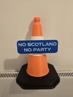 BONUS No Scotland No Party 150mm x 50mm sign