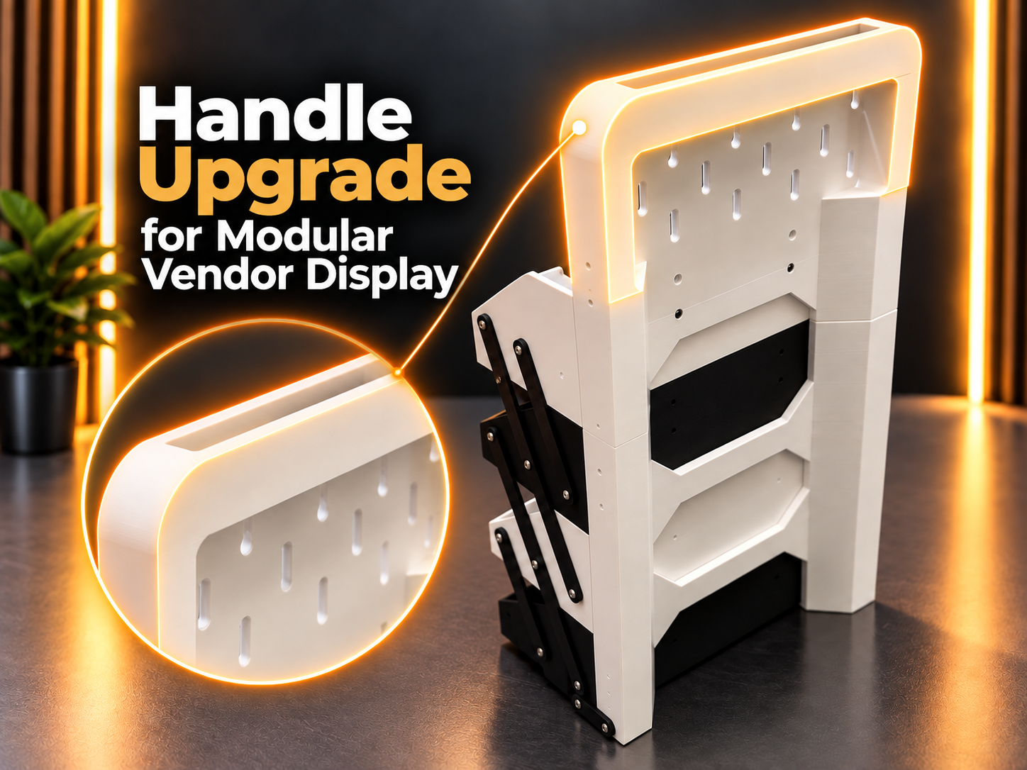 Handle Upgrade for Modular Vendor Display 3D model