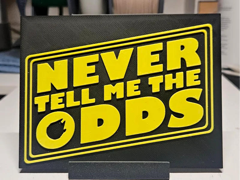 Star Wars Never Tell me the odds