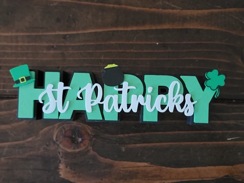 Happy St Patricks Day Sign w/ Extras