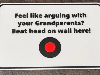 Stubborn Grandparents Sign