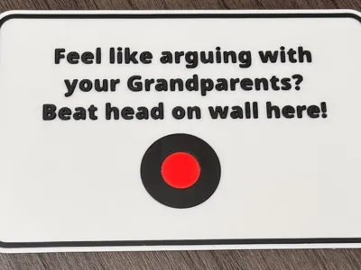 Stubborn Grandparents Sign
