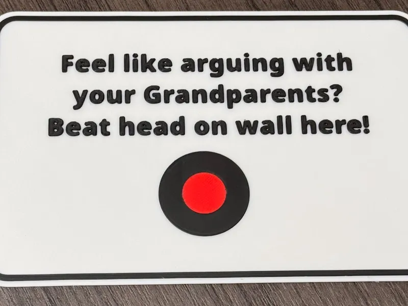 Stubborn Grandparents Sign
