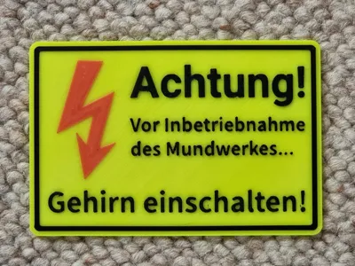 Funny sign (Caution, brain switch on)