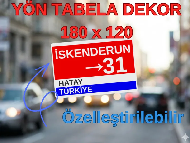 Özelleştirilebilir Şehir & Yön Tabelası (180X120)