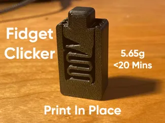 Clicker Fidget (print-in-place)