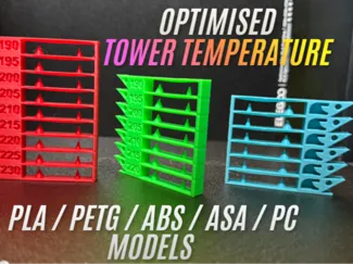 Optimised Temperature Tower Test PLA PETG ABS TPU
