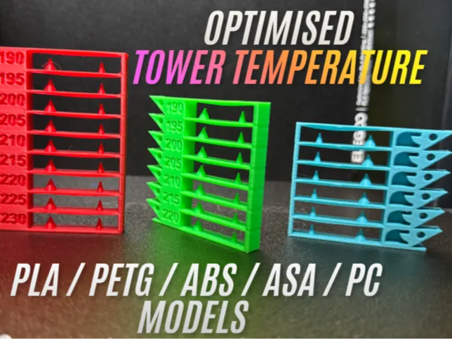 Optimised Temperature Tower Test PLA PETG ABS TPU