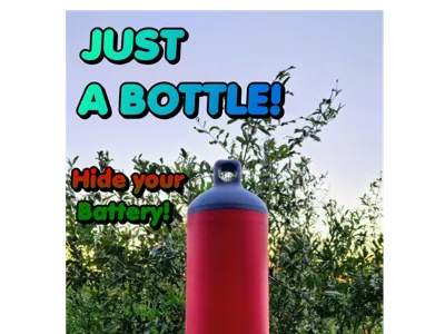 "JUST A BOTTLE!" Hide your battery
