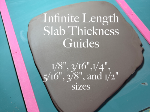 Infinite Length Slab Thickness Guides for Clay