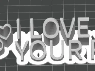 I love you, your parents