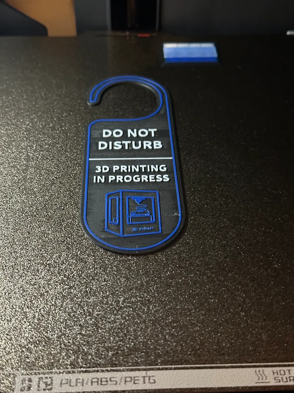 Do Not Disturb 3D Printing In Progress Door Sign Remixed by Buzzzz ...