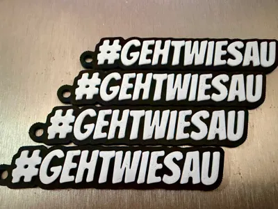Keychain #GEHTWIESAU (No AMS)