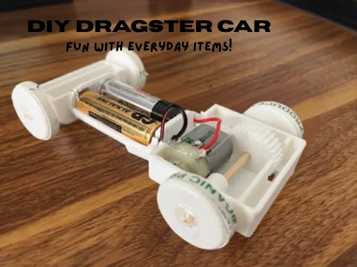 DIY Dragster