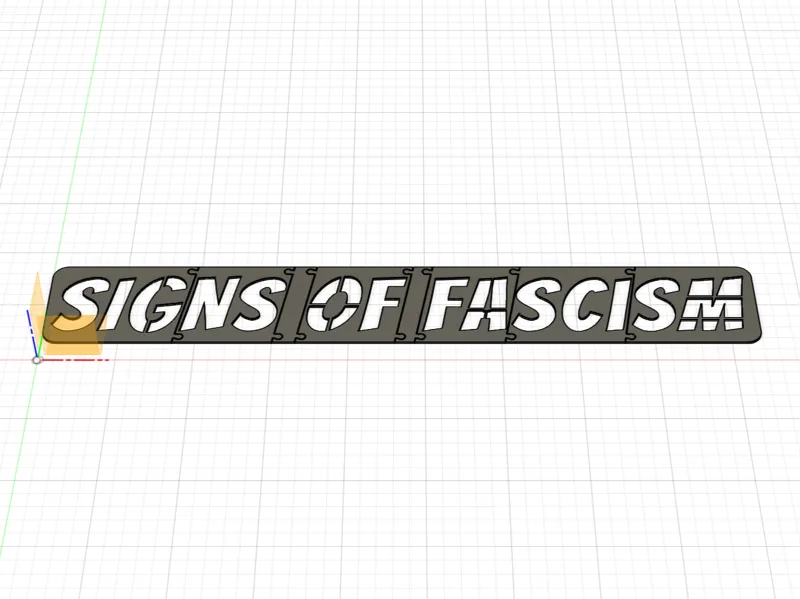 5in sign/poster stencil - Signs of fascism 