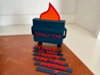 Dumpster Fire Desk Ornament, with Sayings