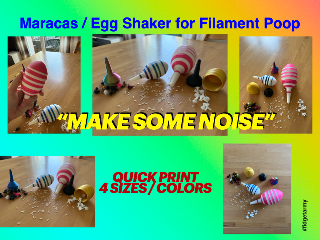 Maracas / Egg Shaker for Filament Support or Poop