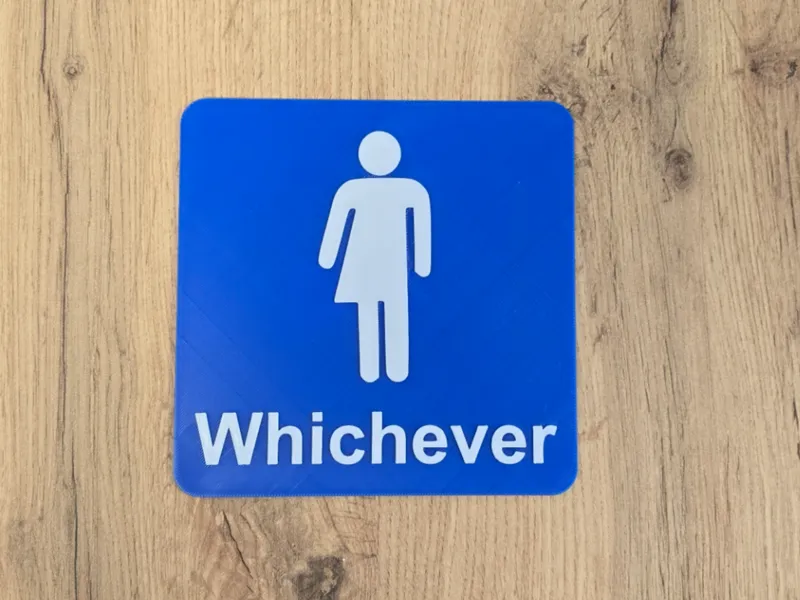 Bathroom Sign - Whichever