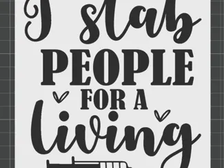 I Stab People for a Living Sign