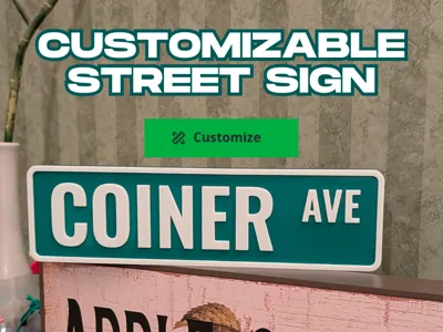 Parametric Street Sign - Fully Customizable