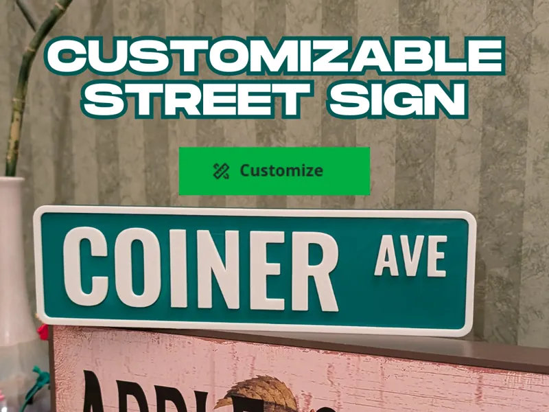 Parametric Street Sign - Fully Customizable