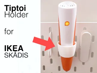 Tiptoi holder for IKEA SKÅDIS 
