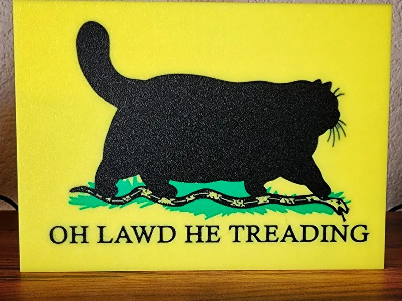 Oh Lawd He Treading Funny Chonky Cat Sign