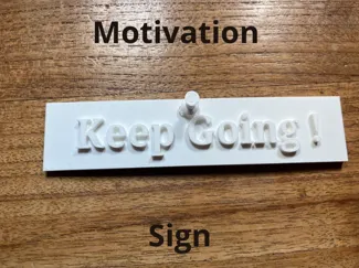 Keep Going ! Motivation Board