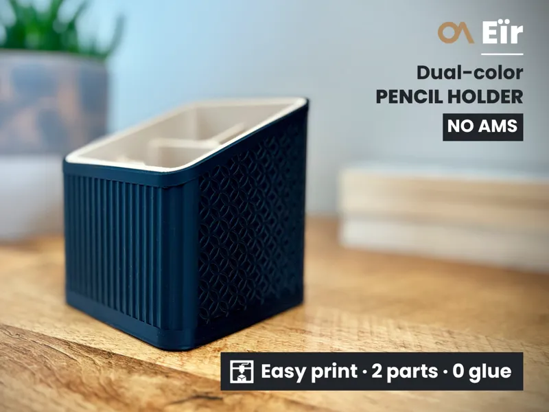 Eir – 3D Printable Pencil Holder