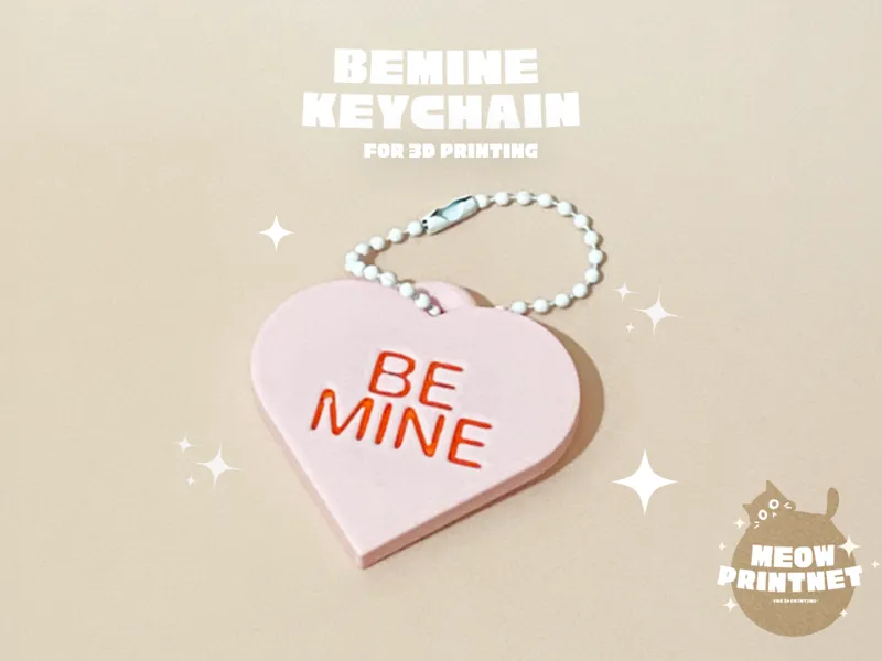 "Be Mine" keychain