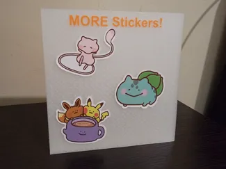 MORE STICKERS STAND!