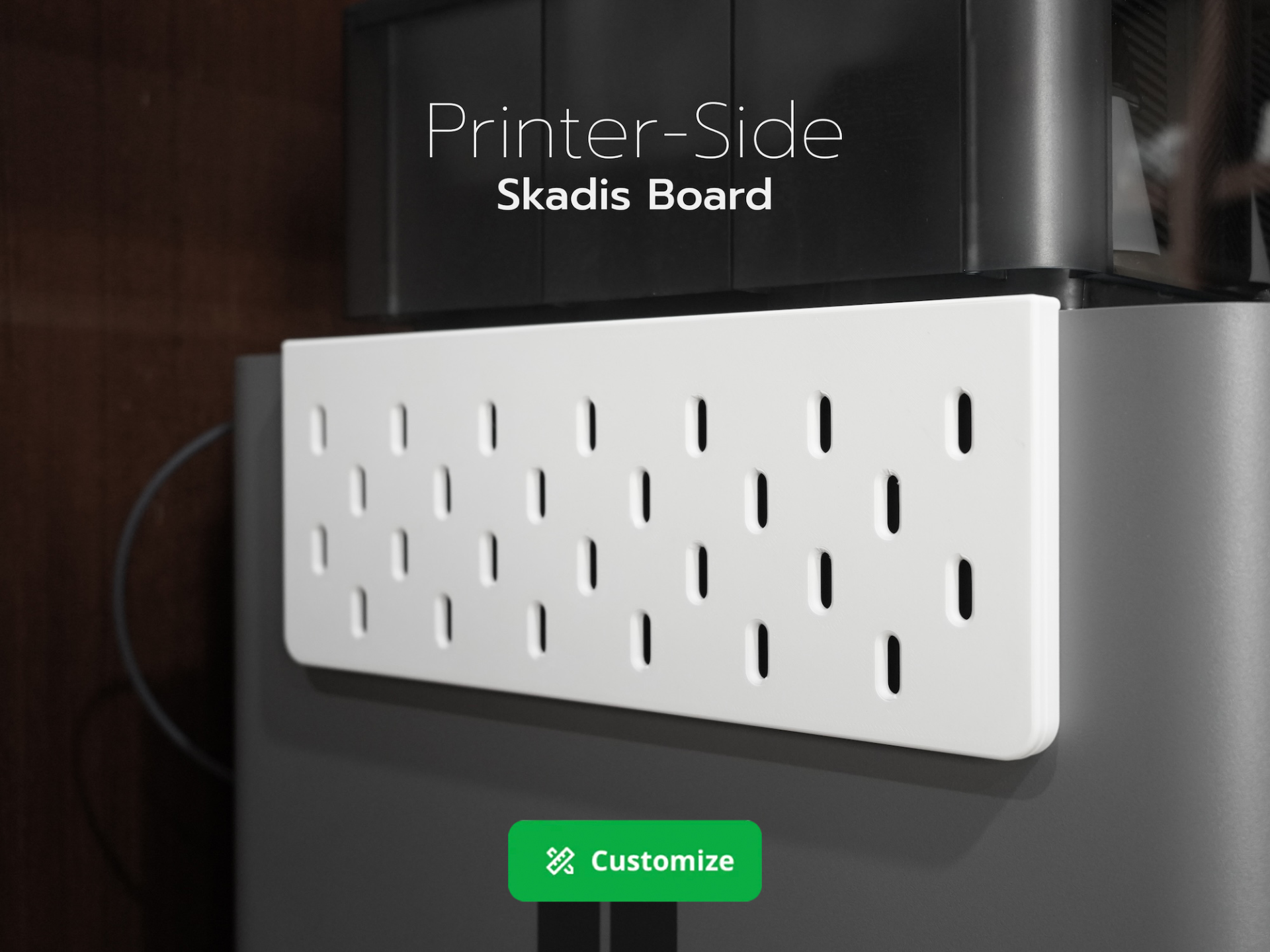 Customizable Printer-Side Skadis Board