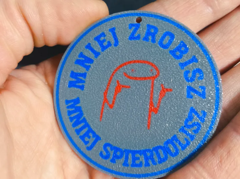 Keychain "Mniej zrobisz, mniej..."