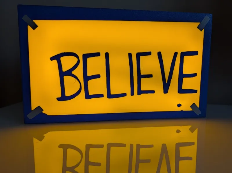 Believe Sign Lightbox