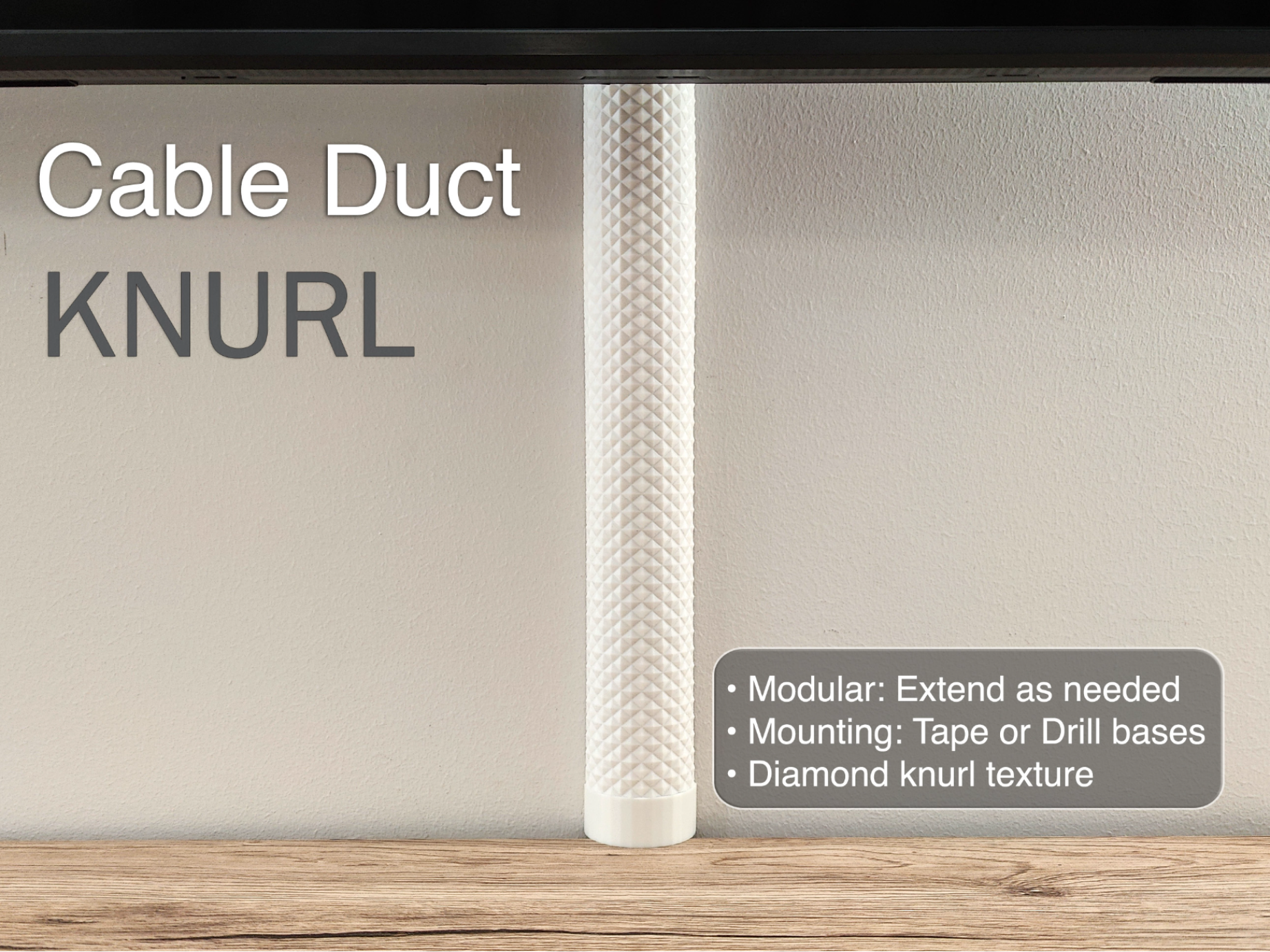 Cable Duct - Diamond Knurl