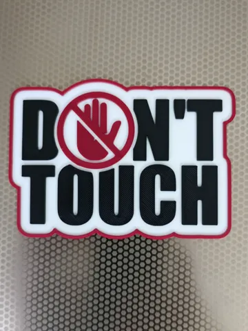 Letrero o emblema decorativo: Panneau 3D Don't Touch — vista de referencia 2