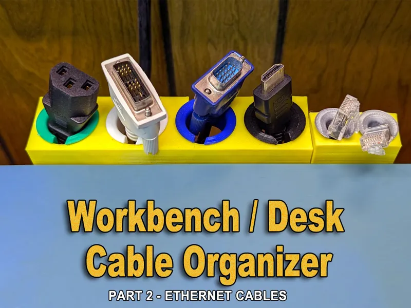 Workbench/Desk Ethernet Cable Organizer (Part 2)