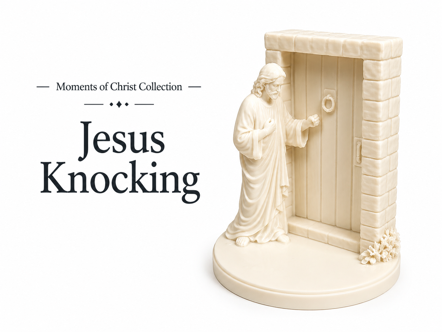 Jesus Knocking – Moments of Christ Collection