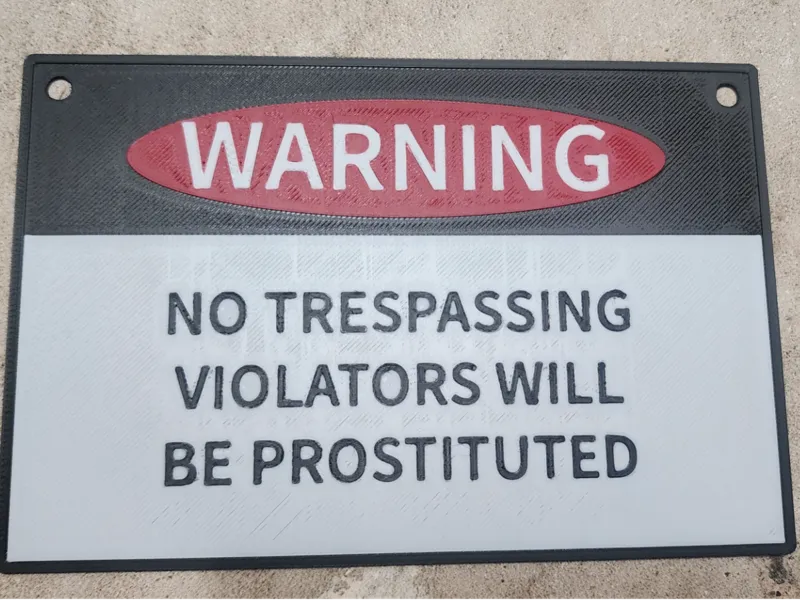 funny no trespassing sign